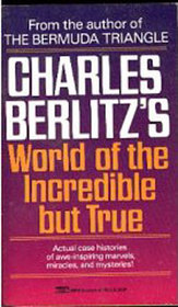 Charles Berlitz's World of the Incredible But True