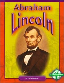 Abraham Lincoln (Compass Point Early Biographies)
