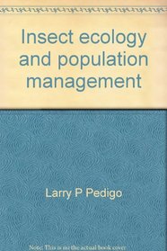 Insect ecology and population management: readings in theory, technique, and strategy