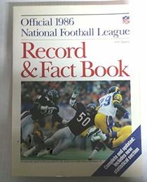 Official 1986 National Football League Record and Fact Book (Official NFL Record  Fact Book)
