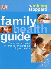 Miriam Stoppard's Family Health Guide