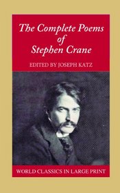 The Complete Poems Of Stephen Crane (American Authors)