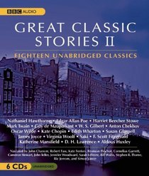 Great Classic Stories II: Eighteen Unabridged Classics (Audio CD) (Unabridged)