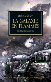 L'hrsie d'Horus: La Galaxie en Flammes (The Galaxy In Flames, The Horus Heresy, Bk 3) (French)