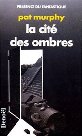 La cit des ombres