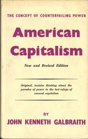 American Capitalism: The Concept of Countervailing Power