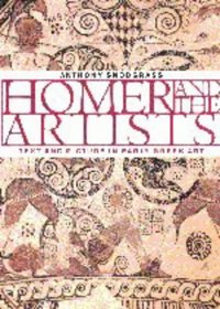 Homer and the Artists : Text and Picture in Early Greek Art