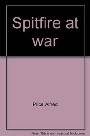 Spitfire at war