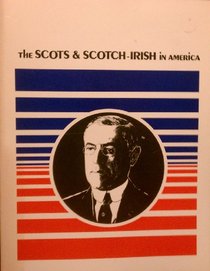 The Scots  Scotch-Irish in America