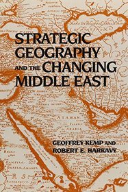 Strategic Geography and the Changing Middle East (Carnegie Endowment for International Peace)