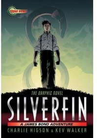 SilverFin: The Graphic Novel (A James Bond Adventure) (Young Bond)