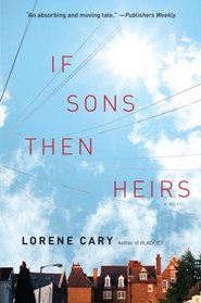 If Sons, Then Heirs: A Novel