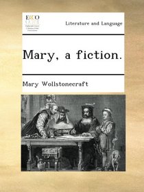 Mary, a fiction.