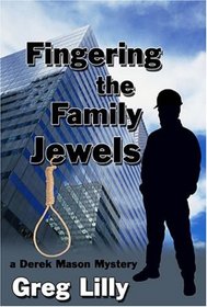 Fingering The Family Jewels (Dere Mason, Bk 1)