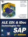 ALE, EDI and IDoc Technologies for SAP