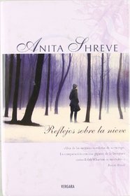 Reflejos sobre la nieve (Spanish Edition of : Light on Snow)