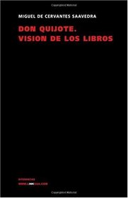 Don Quijote. Visin de los Libros (Diferencias) (Spanish Edition)