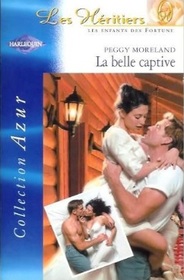 La Belle Captive