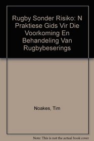 Rugby Sonder Risiko (Afrikaans Edition)