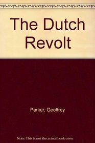 The Dutch Revolt