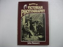 MASTERS OF VICTORIAN PHOTOGRAPHY