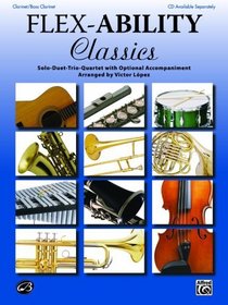 Flex-Ability Classics: Clarinet/Bass Clarinet
