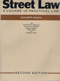 Street law: A course in practical law : teachers manual
