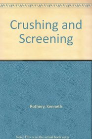 Crushing and Screening