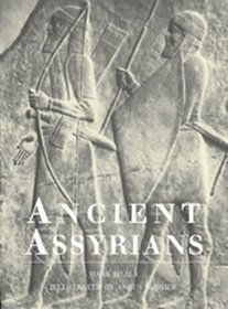 ANCIENT ASSYRIANS (Osprey Trade Editions)
