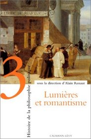 Histoire de la philosophie politique, tome 3 : Lumires et romantisme