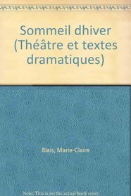 Sommeil d'hiver (Theatre et textes dramatiques) (French Edition)