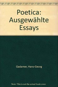 Poetica: Ausgewahlte Essays (German Edition)