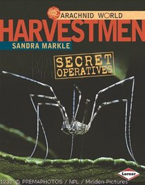 Harvestmen: Secret Operatives (Arachnid World)