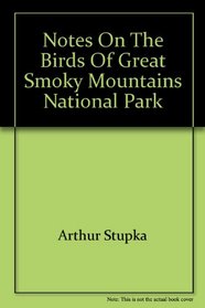 Notes on the Birds of Great Smoky Mountains Nation