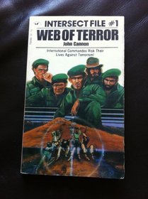 Web of Terror (Intersect File, No. 1)