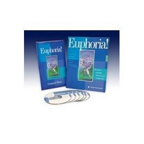 Euphoria! The Gift of a Healthy, Balanced, and Energetic Life (Includes CDs)