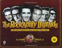 The Rockabilly Legends: They Called It Rockabilly Long Before It Was Called Rock 'n' Roll (Book & DVD)