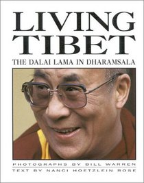 Living Tibet: The Dalai Lama in Dharamsala