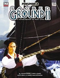 Sacred Ground II (Penumbra D20)