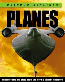 Planes (Extreme Machines)
