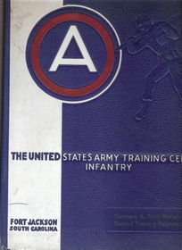 The United States Army Training Center Infantry