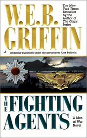 The Fighting Agents (Men at War, Bk 4)