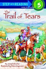 Trail of Tears (Step-into-Reading, Step 5)