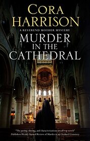 Murder in the Cathedral (A Reverend Mother Mystery, 9)