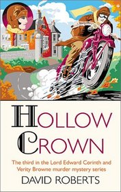 Hollow Crown (Lord Edward Corinth & Verity Browne, Bk 3)