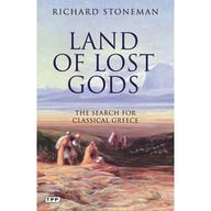 Land of Lost Gods: The Search for Classical Greece