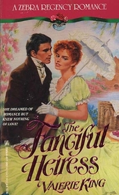 The Fanciful Heiress (Zebra Regency Romance)