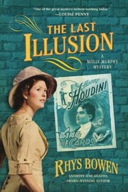 The Last Illusion: A Molly Murphy Mystery (Molly Murphy Mysteries)