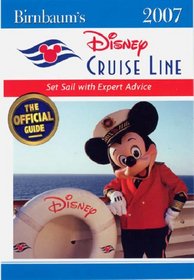 Birnbaum's Disney Cruise Line 2007 (Birnbaum's Disney Cruise Line)