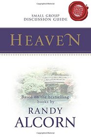 Heaven Small Group Discussion Guide